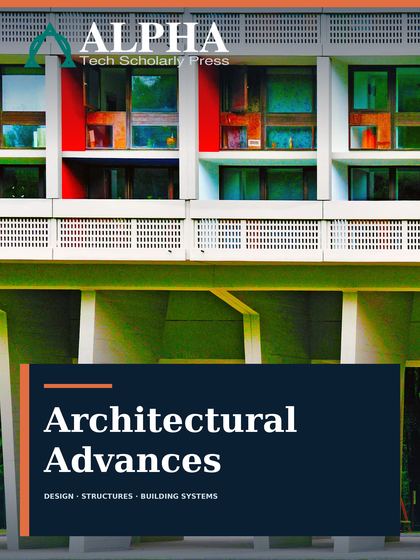 Architectural Advances journal cover featuring a colorful contemporary building facade.